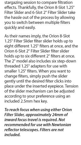 Announcing the New Orion 8-Slot 1.25" & 6-Slot 2" Filter Sliders