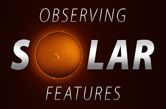 Observing Solar Features